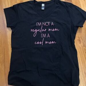 Cool Mom T Shirt